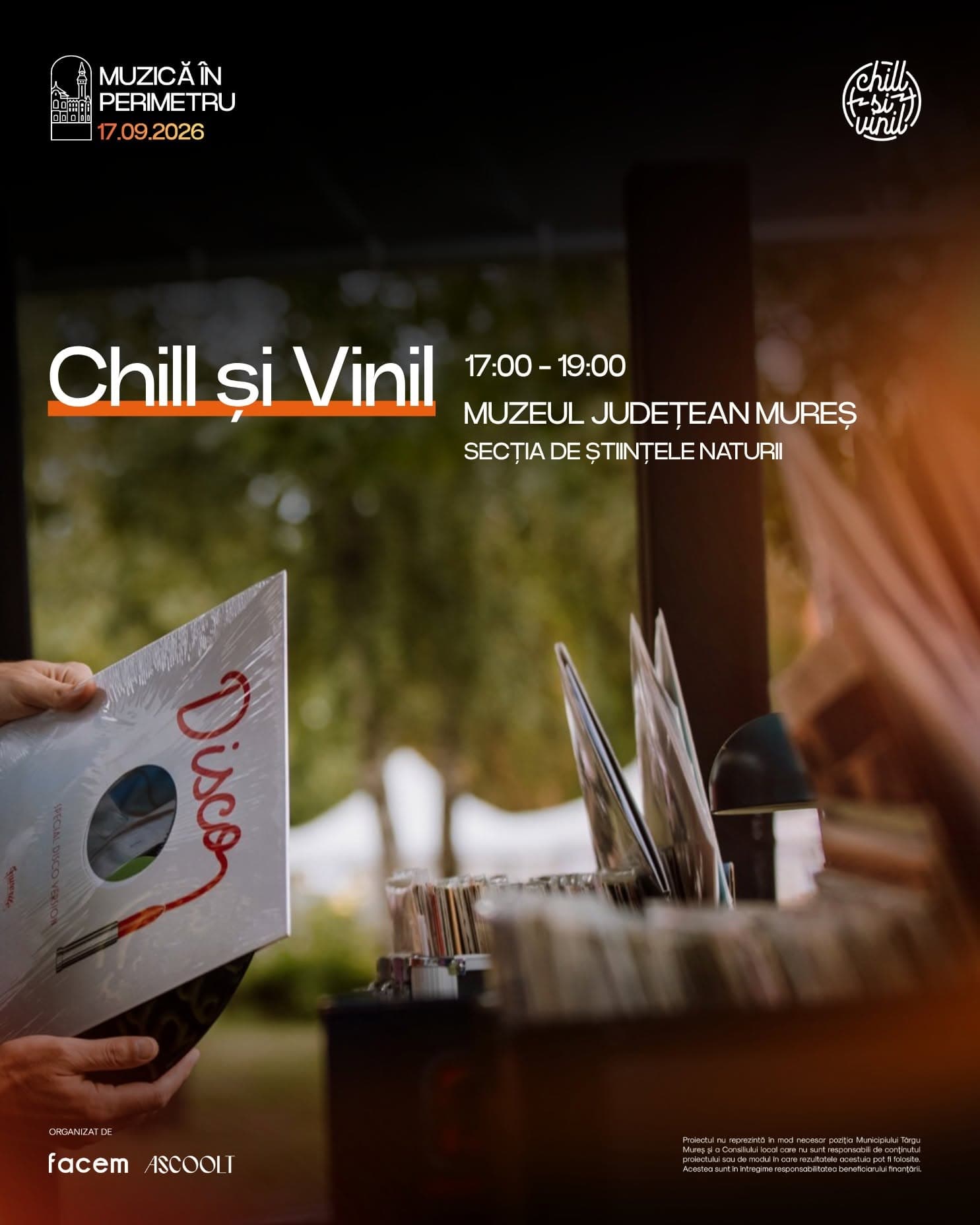 Afișul Chill și Vinil, 17.09.2026, orele 17:00 - 19:00, Muzeul Județean Mureș - Secția de Științele Naturii